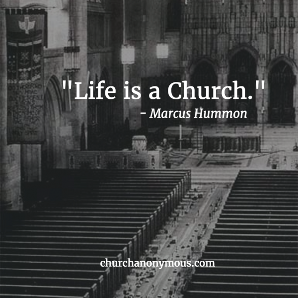 Life is a Church