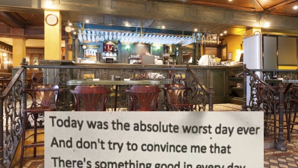 A Poem in a Bar - My Worst Day Ever?