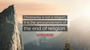 Christianity is not a religion
