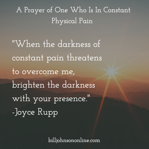 A Prayer for One Who Is In Constant Physical Pain